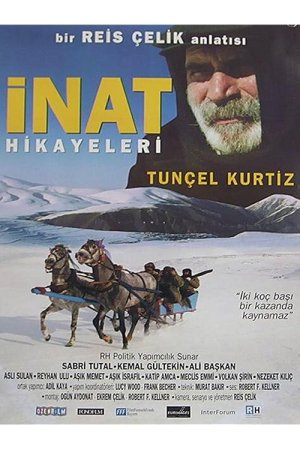 İnat Hikayeleri